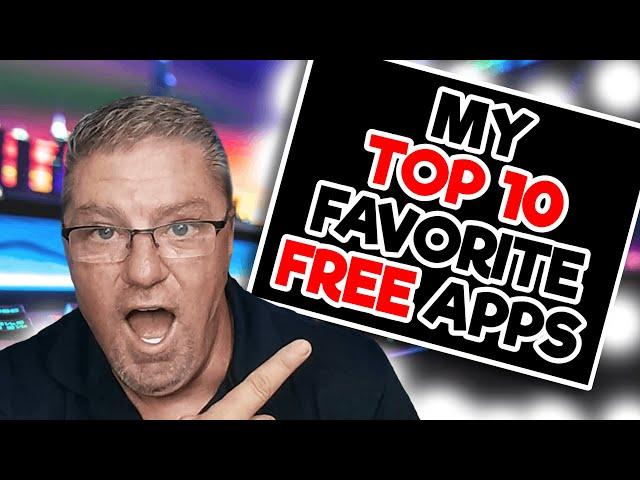 My Top 10 favorite FREE Windows programs of all-time!