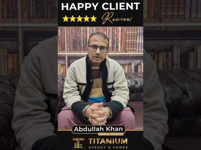 Happy Plot Buyer in Urban City Lahore | Titanium Agency & Homes Success Story