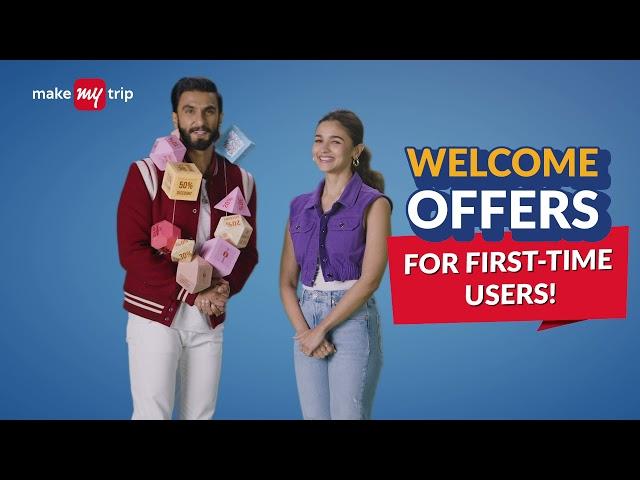 MakeMyTrip Welcome Offers for First Time Users! | Flights & Hotels