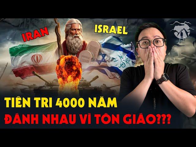 Tiên Tri 4000 năm đã Dự Đoán Iran và Israel Đánh Nhau vì Tôn Giáo???