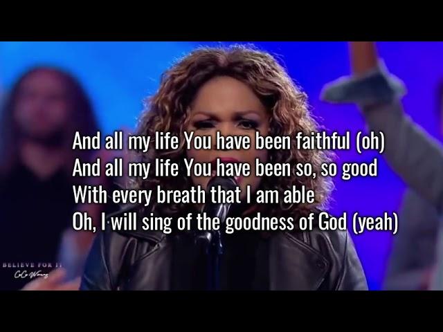 Goodness of God-Cece Winans Lyrics