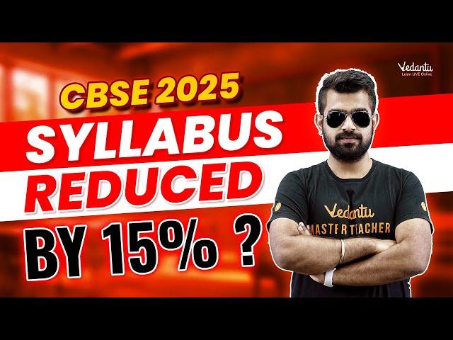 CBSE 2025 SYLLABUS REDUCED BY 15%  Shimon Sir