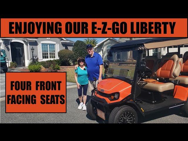 ENJOYING OUR E-Z-GO  LIBERTY GOLF CART