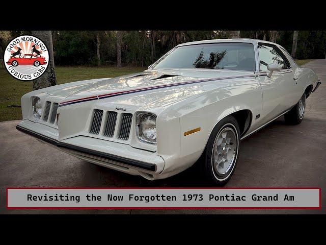 Revisiting Uncle Johnny's 400 4-Speed 1973 Pontiac Grand Am, Soon To Be Sold at Auction.