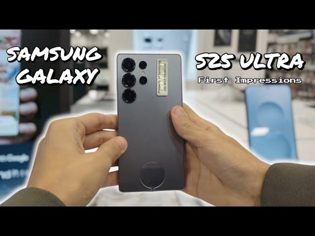 Samsung Galaxy S25 Ultra - First Impressions - Hands-on review!