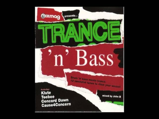 John B MixMag Presents Trance 'N' Bass (2002)