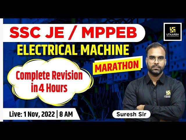 Electrical Machine #1 | Electrical Engg. | SSC JE / MPPEB | Complete Revision | By Suresh Sir