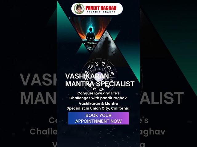 Unlock Your Destiny with Vashikaran Mantras | Pandit Raghav – Expert Astrologer