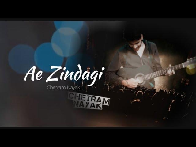 Ae Zindagi (Official Audio Song) Chetram Nayak