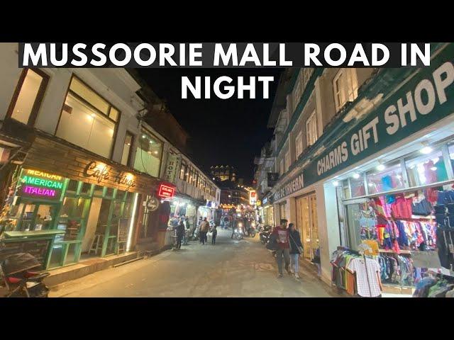 Mussoorie Mall Road Night Life