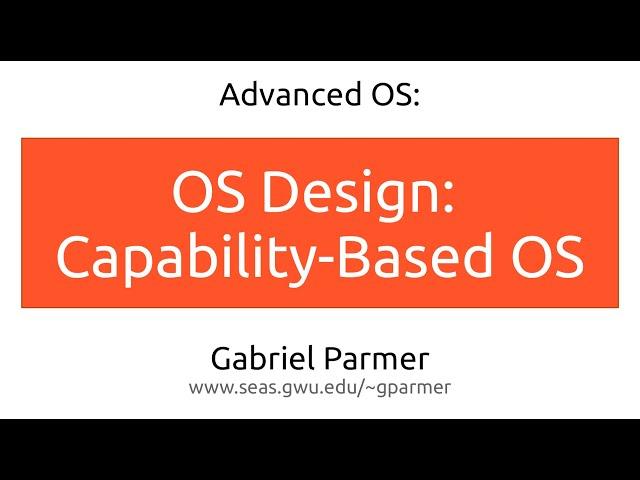 GW AdvOS: Capability-based OS design