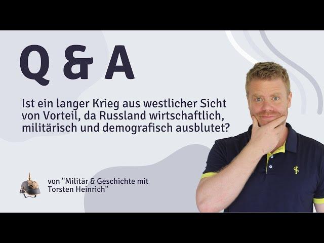 Ist ein langer Krieg von Vorteil, da RU wirtschaftlich, militärisch und demografisch ausblutet?