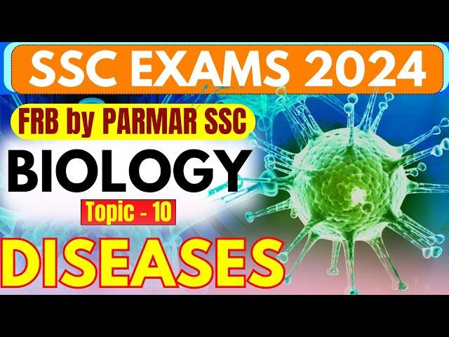 SCIENCE FOR SSC | DISEASES | FRB | PARMAR SSC