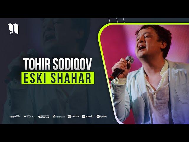 Tohir Sodiqov - Eski shahar (audio 2021)