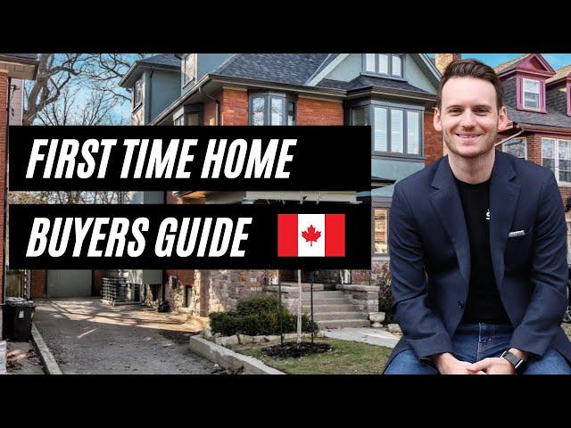 Canadian First Time Home Buyers Guide