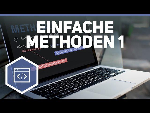 Einfache Methoden - Funktionen in Java 1 (Mit & ohne Parameter)