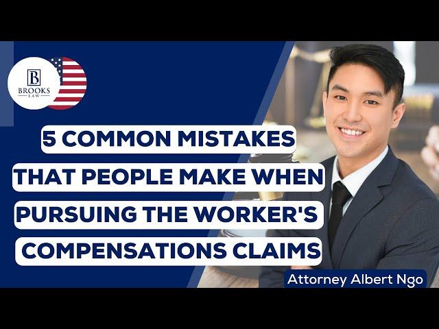 FILING WORKERS COMPENSATION CLAIM FOR A JOB-RELATED ACCIDENT- Don't Make These Mistakes!