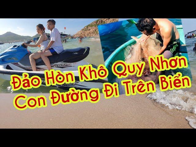 Thi ố lè vlog/ Đảo Hòn Khô Quy Nhơn / Thiên Đường Biển Đảo/ Tắm Biển, Lặn ngắm san Hô, ăn Hải sản.