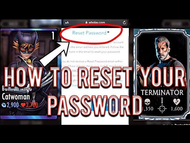 How To Reset Your Password/(Mortal Kombat/Injustice)