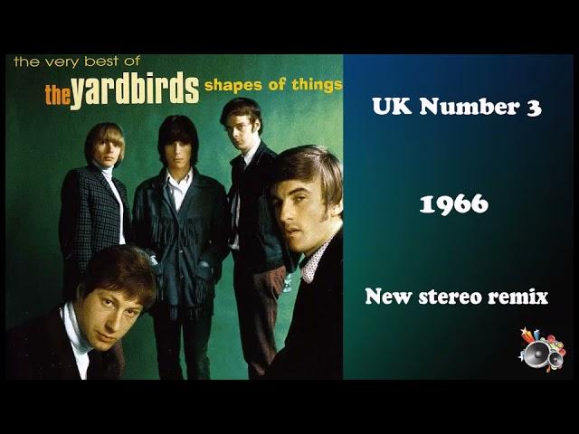 Yardbirds   Shapes Of Things 2021 stereo remix