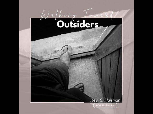 Walking Toward Outsiders | Colossians 4:2-6 | Pastor Steve Huisman | December 1, 2024