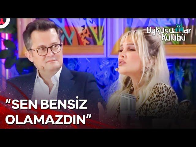 "Sende Öyle Bir Şey Var Ki Herkes Senin Manyağın Olmuş" | Uykusuzlar Kulübü