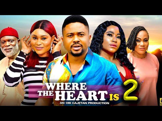 WHERE THE HEART IS SEASON 2(New Movie) Mike Godson, Rosabelle  Andrews - Latest 2024 Nollywood Movie