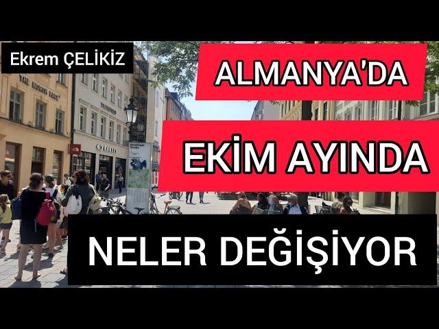 Almanya'da Ekim Ayında Neler Değişecek?