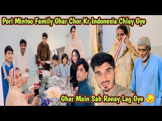 Pori Mintoo Family Ghar Chor Kr Indonesia Chlay Gye | Ghar Main Sab Ronay Lag Gye 