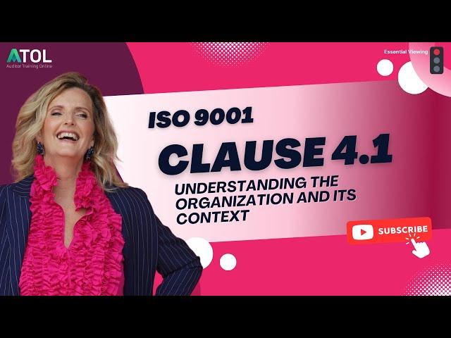 ISO 9001 Clause 4.1 Understanding the Organization and its Context | Auditor Training Online