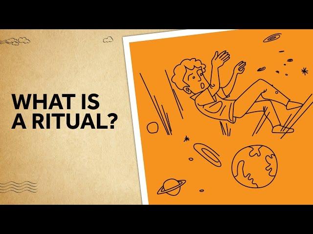 What Is a Ritual?