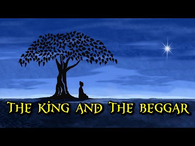 The King And The Beggar - an inspirational story