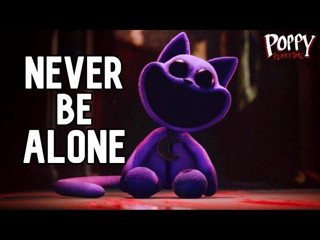 Poppy Playtime Chapter 3 - NEVER BE ALONE