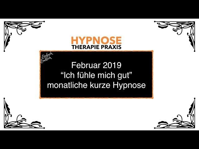 "Ich fühle mich gut" kurze Hypnose