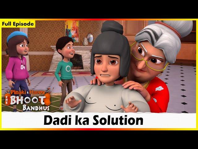 Pinaki And Happy - Bhoot Bandhus | Dadi Ka Solution | Full Episode 59