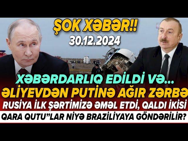 TƏCİLİ! Əsas xəbərlər 30.12.2024 (Xəbər Bələdcisi) xeberler, son xeberler bugun 2024