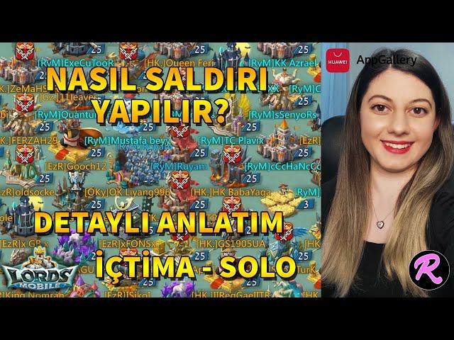 Nasıl Saldırı Yapılır? Saldırı Yaparken Dikkat Edilmesi Gerekenler - Lords Mobile