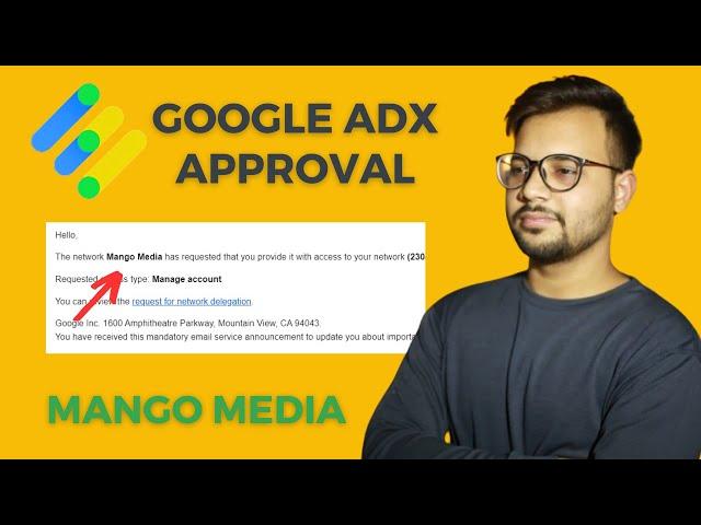 Mango Media Adx Approval 2024 | Free MA Account Approval | How To Get Google Adx Approval