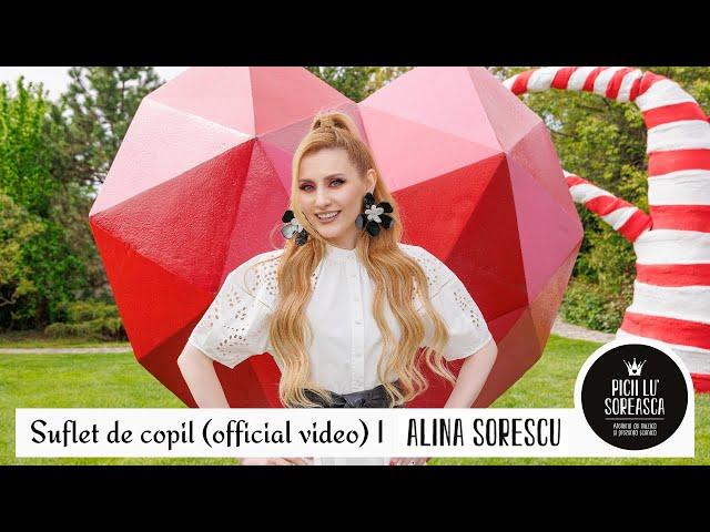 Alina Sorescu & Picii lu' Soreasca - Suflet de copil (Official Video)