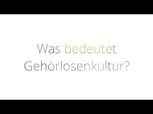 #socialbridge - Was bedeutet Gehörlosenkultur?