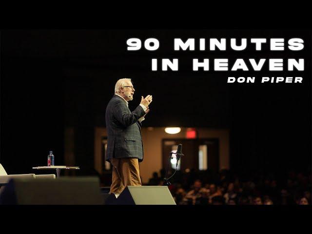 90 Minutes in Heaven | Don Piper