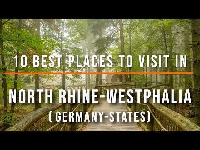 Top 10 Best Places in North Rhine-Westphalia, Germany | Travel Video | Travel Guide | SKY Travel