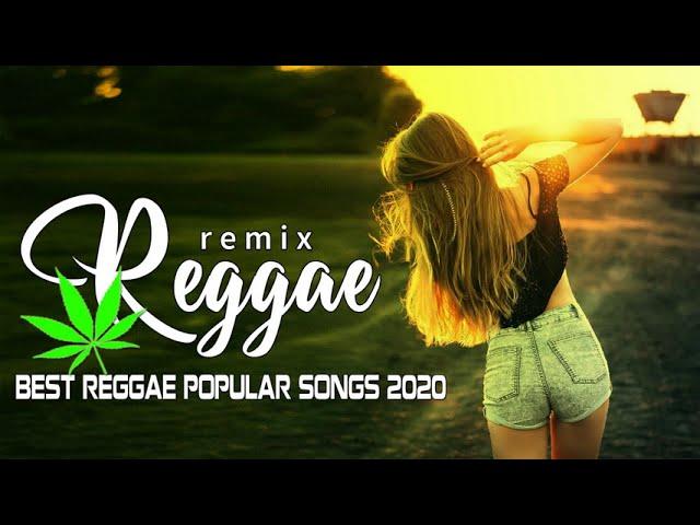 Top 100 Reggae Songs 2020 - Best Reggae Popular Songs 2020 - New Reggae Remix Music 2020