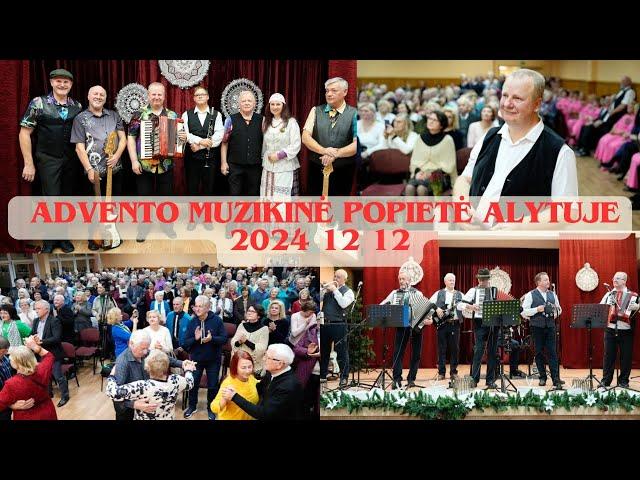 Advento muzikinė popietė Alytuje 2024 12 12