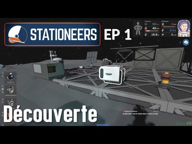 Stationeers [FR] Episode 1 (découverte)