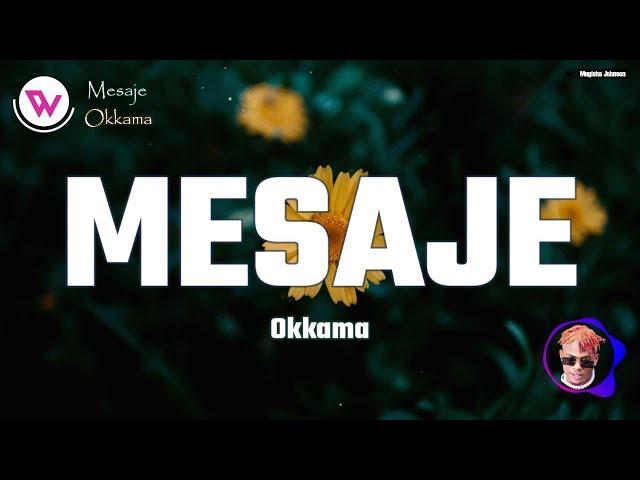 Okkama - MESAJE (Official Lyrics Visualizer)