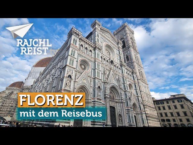 Italien: Mit dem Reisebus nach Florenz