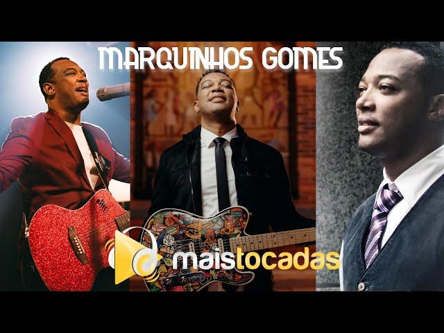 MARQUINHOS GOMES - LOUVORES E ADORAÇÃO 2022 - AS MELHORES MÚSICAS GOSPEL E MAIS TOCADAS 2021