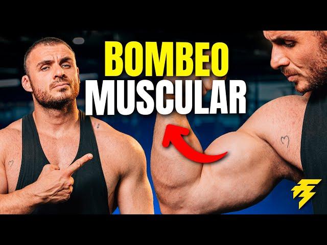 Cómo DESARROLLAR TUS MÚSCULOS con el BOMBEO MUSCULAR