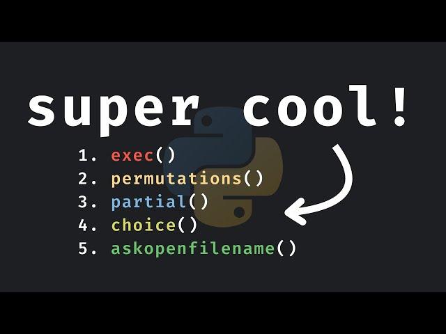 5 Really Cool Python Functions